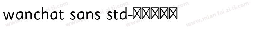 wanchat sans std字体转换